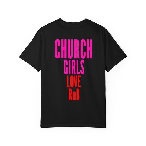 Pink “Church Girls Love R&B” on Black Classic Tee