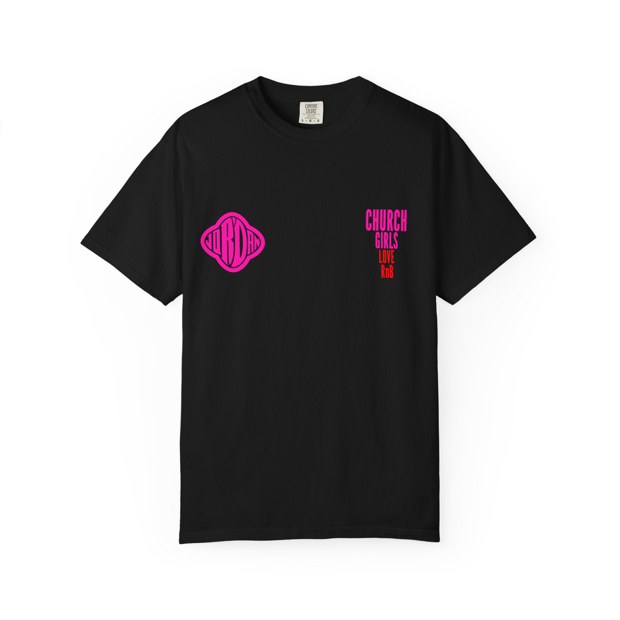 Pink “Church Girls Love R&B” on Black Classic Tee