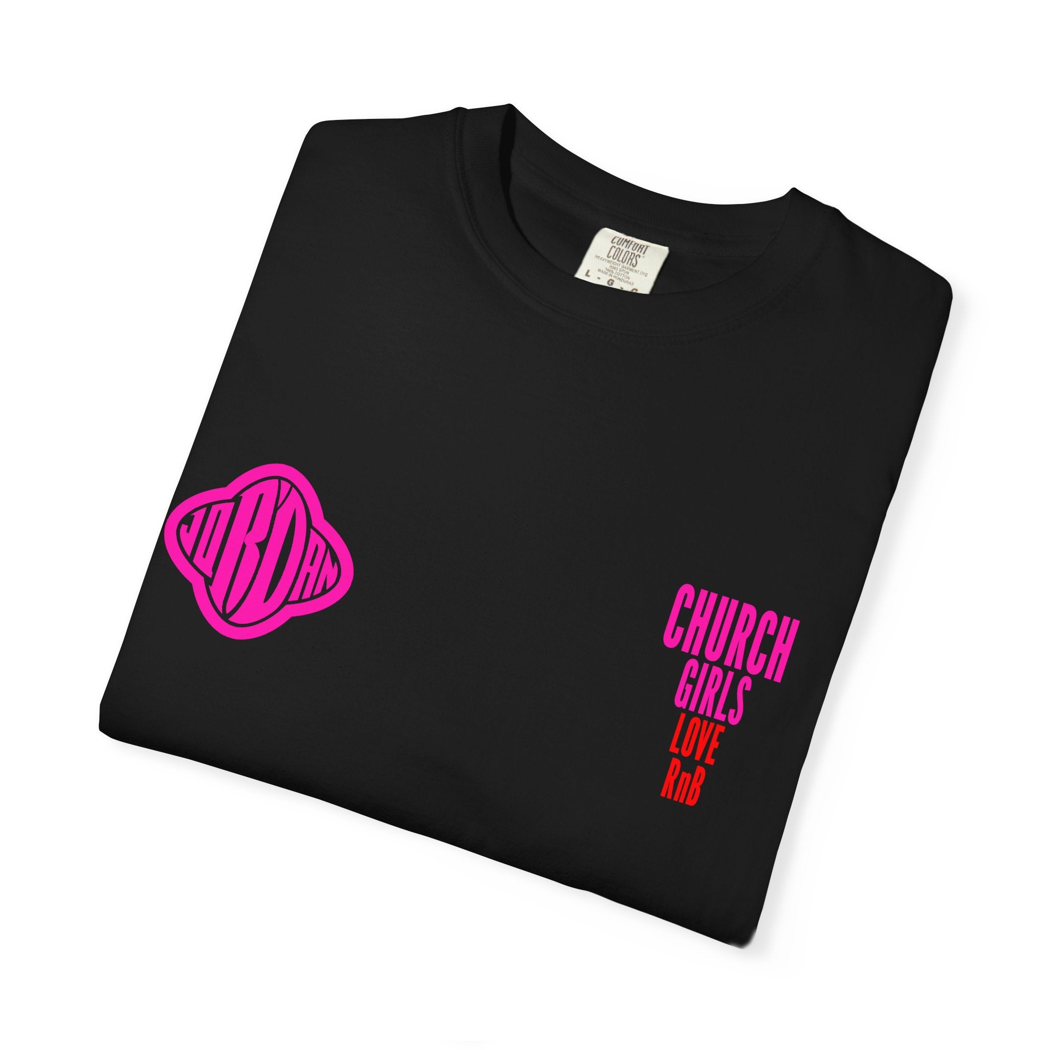 Pink “Church Girls Love R&B” on Black Classic Tee